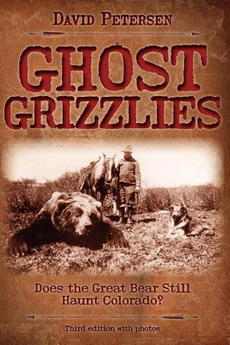 ghost grizzlies david petersen